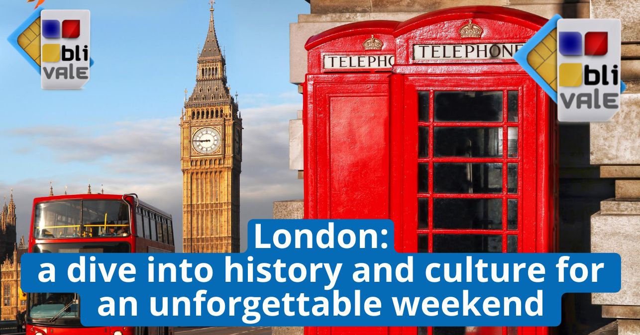 blivale_image_en_London a dive into history and culture for an unforgettable weekend_643x337 BLIVALE Blog: Guides and tips for worry-free travel